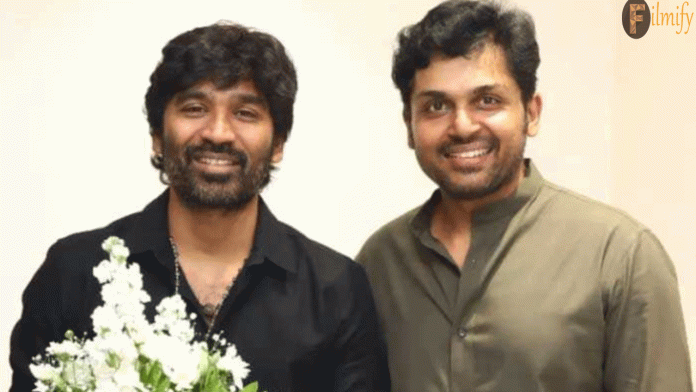 Dhanush gave a check of one crore rupees to hero Karthik for that work