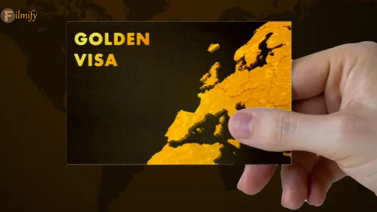 Golden Visa: Do you know how it is useful for celebrities..?