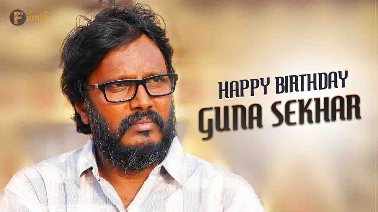 HBD GunaSekhar Birth day special 
