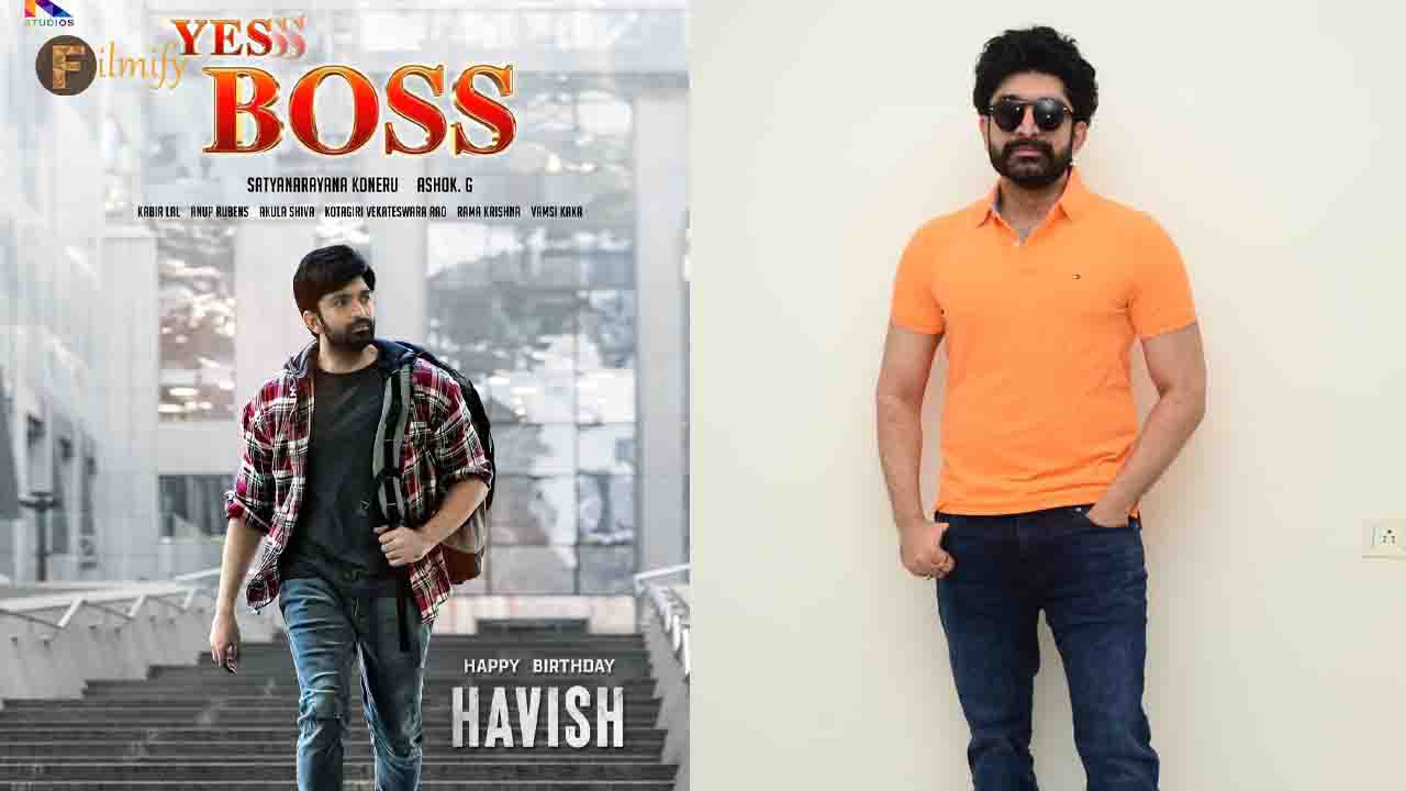 Havish's new movie "YES BOSS" first look poster released
