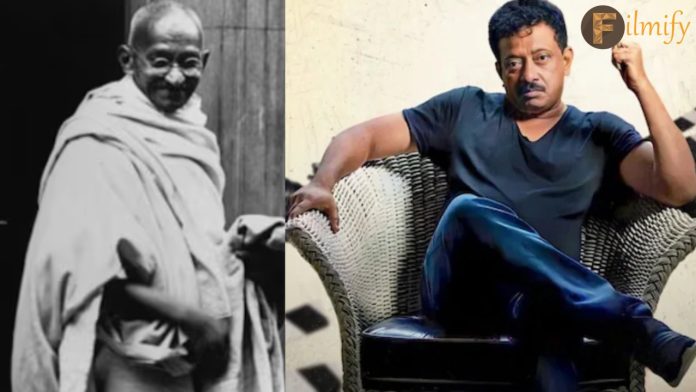 ram gopal varma shocking comments on mahathma gandhi