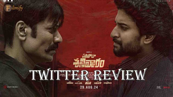 Saripodhaa Sanivaaram Movie Twitter review