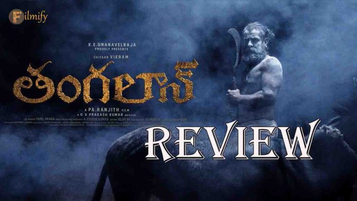 Thangalaan Movie Review