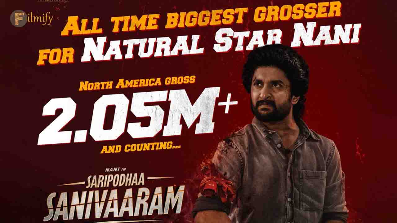 Saripodhaa Sanivaaram is the highest grosser in Nani's overseas career